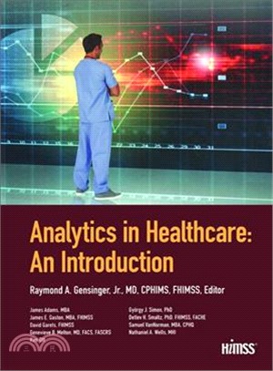 Analytics in Healthcare ─ An Introduction