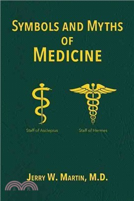 Symbols and Myths of Medicine