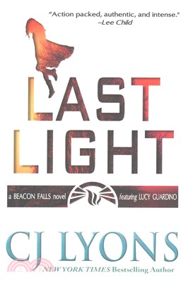 Last Light ― A Beacon Falls Novel, Featuring Lucy Guardino