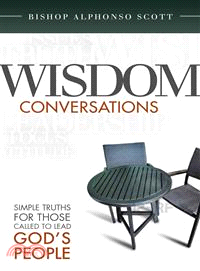 Wisdom Conversations ― Simple Truths for Those Called to Lead God's People