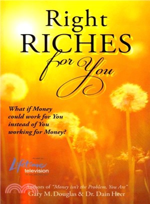 Right Riches for You