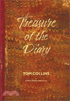 Treasure of the Diary: A Mark Rollins Adventure