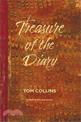 Treasure of the Diary: A Mark Rollins Adventure