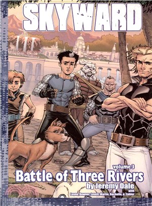 Skyward 3 ─ Battle at Three Rivers