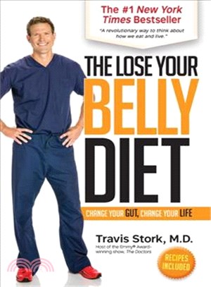 The Lose Your Belly Diet ― Change Your Gut, Change Your Life