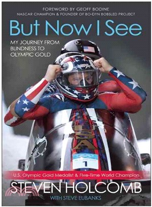 But Now I See ─ My Journey from Blindness to Olympic Gold