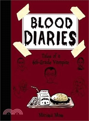 Blood Diaries ─ Tales of a 6th-Grade Vampire