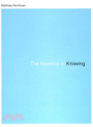 The Absence of Knowing