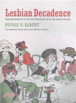 Lesbian Decadence ─ Representations in art and Llterature of fin-de-si鋃le France