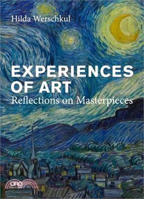 Experiences of Art ― Reflections on Masterpieces