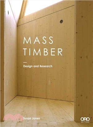 Mass Timber ─ Design and Research