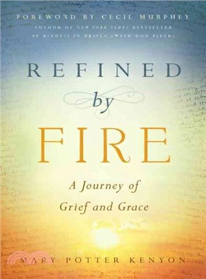 Refined by Fire ― A Journey of Grief and Grace