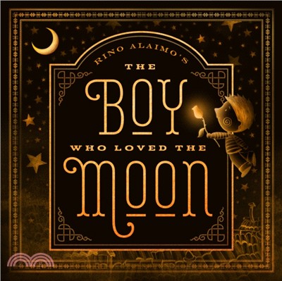 The Boy Who Loved the Moon