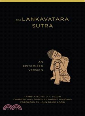 The Lankavatara Sutra ― An Epitomized Version