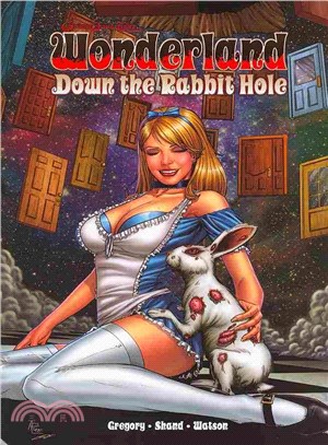 Wonderland ─ Down the Rabbit Hole
