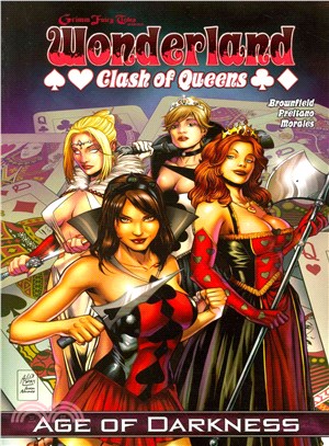 Grimm Fairy Tales Presents ─ Wonderland: Clash of Queens: Ages of Darkness