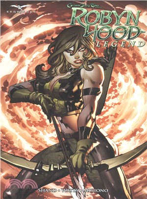 Grimm Fairy Tales Presents Robyn Hood Legend