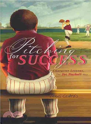 Pitching for Success ― Character Lessons, The Joe Nuxhall Way