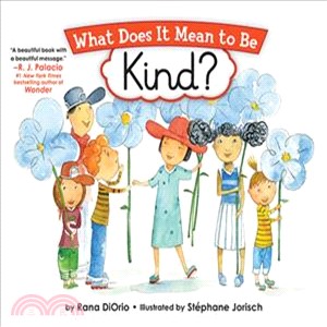 What Does It Mean to Be Kind?