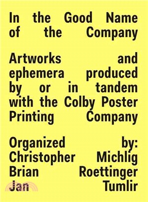 The Colby Poster Printing Company 1948-2012 ― Uncommon Objects