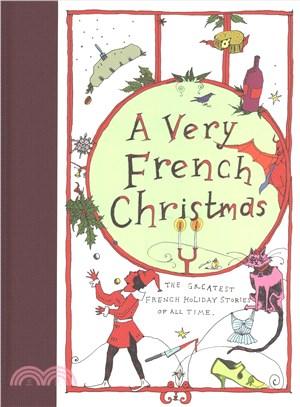 A Very French Christmas ─ The Greatest French Holiday Stories of All Time