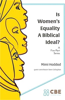 Is Women's Equality a Biblical Ideal?