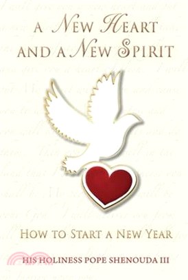 A New Heart and a New Spirit: How to Start a New Year