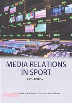 Media Relations in Sport 5th Edition