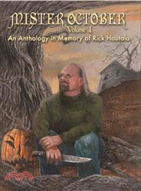 Mister October ― An Anthology in Memory of Rick Hautala