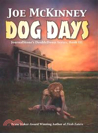Dog Days ― Deadly Passage