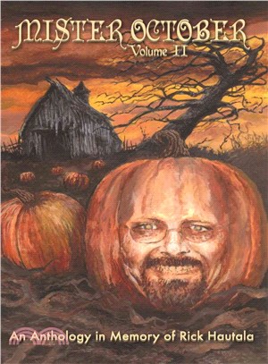 Mister October ― An Anthology in Memory of Rick Hautala