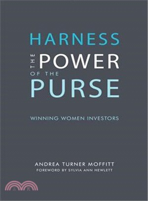 Harness the Power of the Purse ― Winning Women Investors