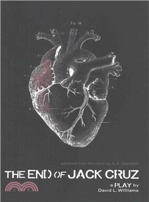The End of Jack Cruz ― A Play