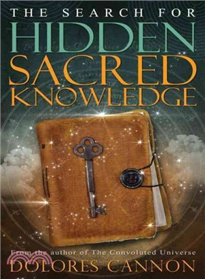 The Search for Hidden Sacred Knowledge