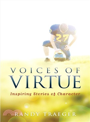 Voices of Virtue ― Inspiring Stories of Character