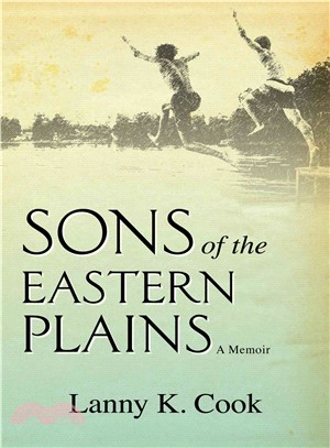 Sons of the Eastern Plains ― A Memoir