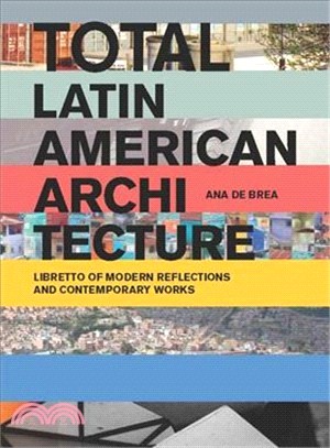 Total Latin American Architecture ― Design and Architecture for the Future Challenges