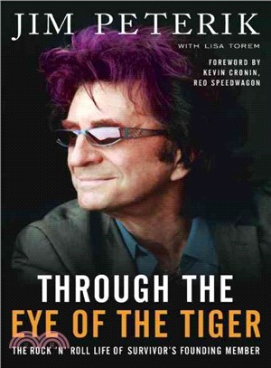 Through the Eye of the Tiger ─ The Rock 'n' Roll Life of Survivor's Founding Member