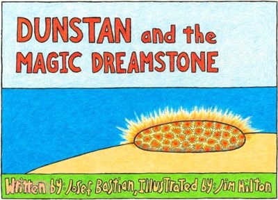 Dunstan and the Magic Dream Stone