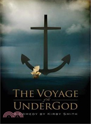 The Voyage of the Undergod