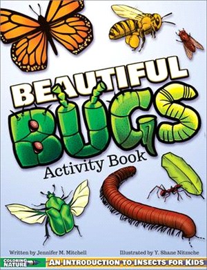 Beautiful Bugs Activity Book: An Introduction to Insects for Kids