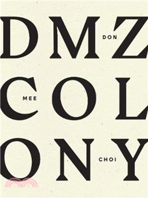 DMZ Colony (平裝本)(英國版)