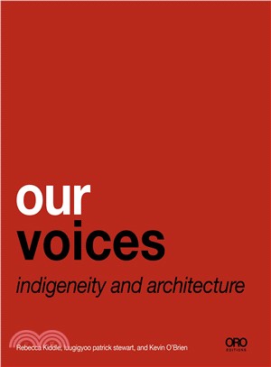 Our Voices ― Indigeneity and Architecture