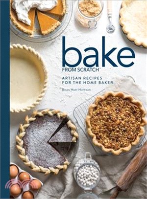 Bake from Scratch 2 ─ Artisan Recipes for the Home Baker