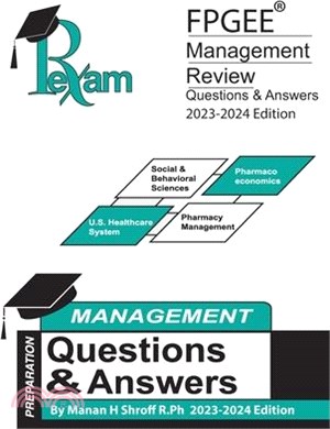 RxExam's FPGEE(R) Management Review Book Questions & Answers 2023-2024 Edition