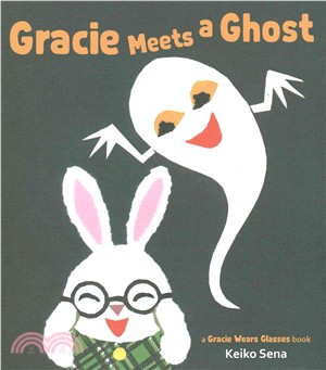 Gracie meets a ghost /