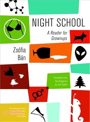 Night School ― A Reader for Grownups