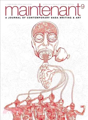 Maintenant 9 ― A Journal of Contemporary Dada Writing and Art