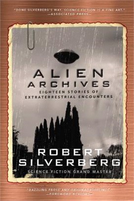 Alien Archives ― Fifteen Stories of Extraterrestrial Encounters