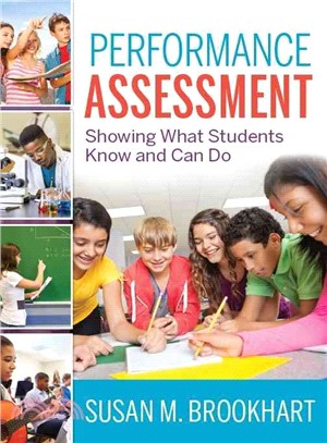Performance Assessment ― Showing What Students Know and Can Do